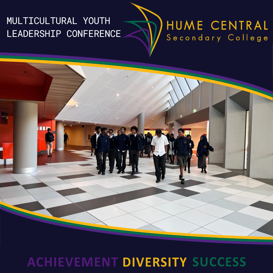 Multicultural Youth Leadership Conference Hume Central Secondary College