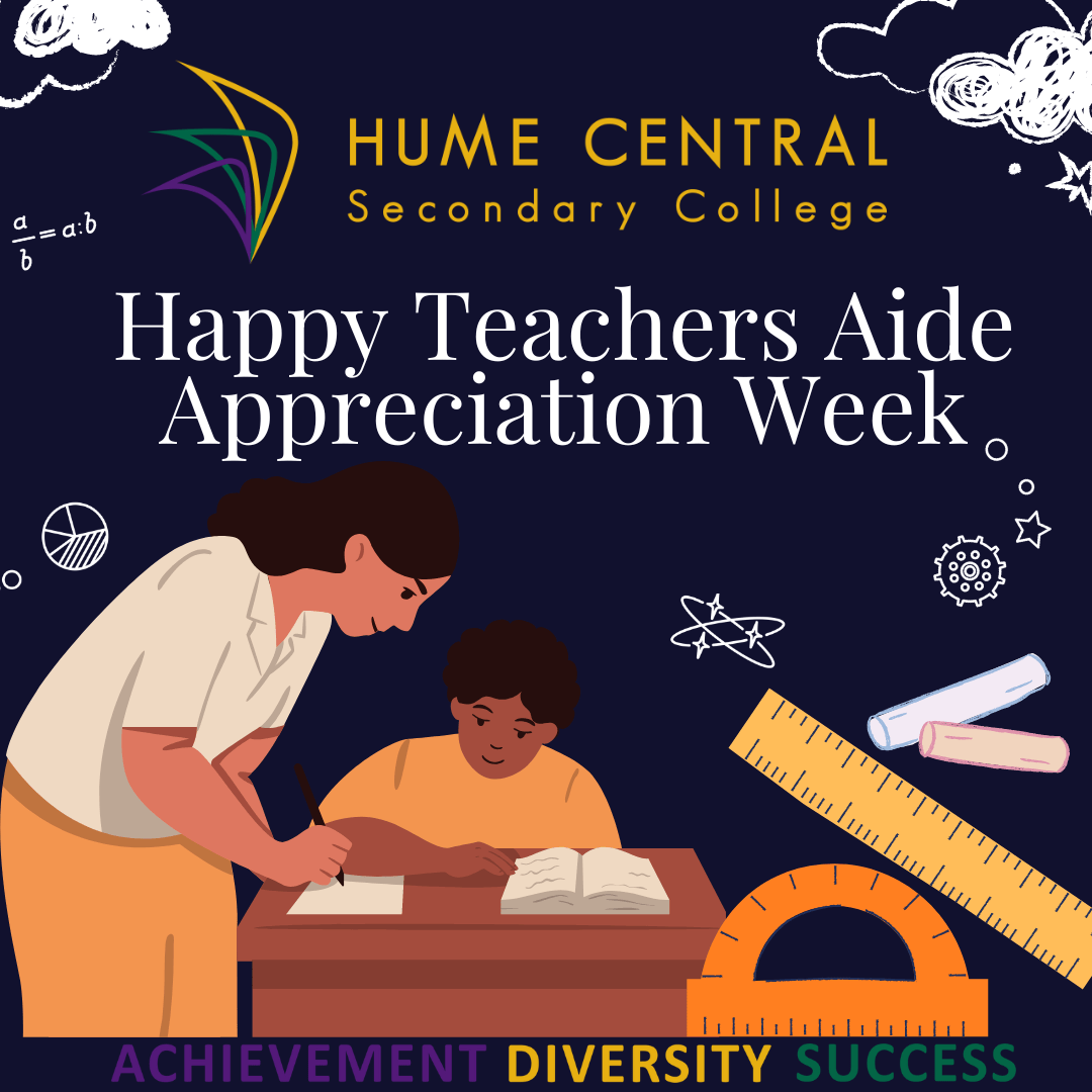 Aide Appreciation Week Hume Central Secondary College